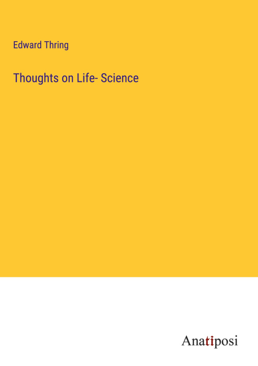 Boek Thoughts on Life- Science Edward Thring