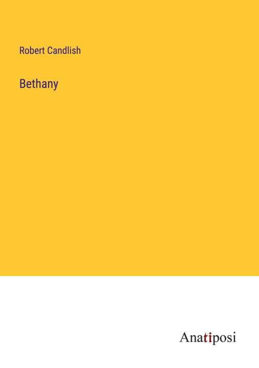 Knjiga Bethany Robert Candlish