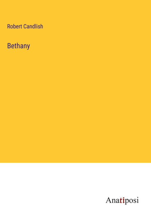 Knjiga Bethany Robert Candlish