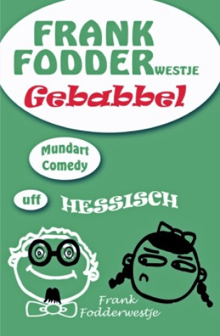 Knjiga Frankfodder Gebabbel Frank Fodderwestje