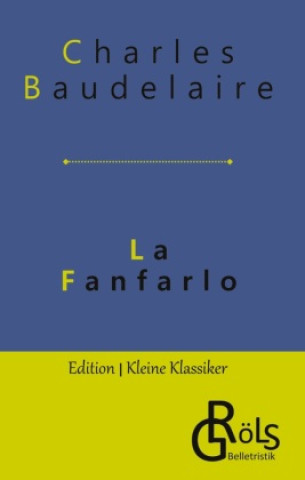 Book La Fanfarlo Redaktion Gröls-Verlag