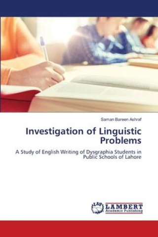 Knjiga Investigation of Linguistic Problems Saman Bareen Ashraf