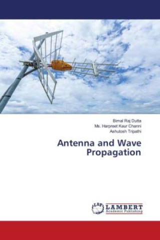 Boek Antenna and Wave Propagation Ms. Harpreet Kaur Channi