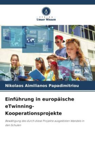 Boek Einführung in europäische eTwinning-Kooperationsprojekte Nikolaos Aimilianos Papadimitriou
