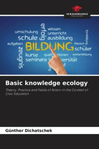Knjiga Basic knowledge ecology Günther Dichatschek