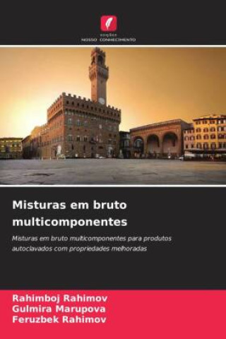 Boek Misturas em bruto multicomponentes Gulmira Marupova
