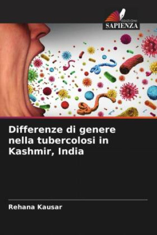 Boek Differenze di genere nella tubercolosi in Kashmir, India Rehana Kausar