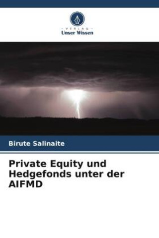 Knjiga Private Equity und Hedgefonds unter der AIFMD Birute Salinaite