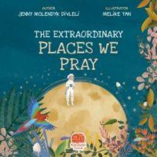 Livro The Extraordinary Places We Pray 