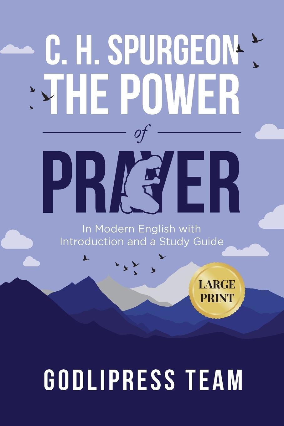 Kniha C. H. Spurgeon The Power of Prayer 