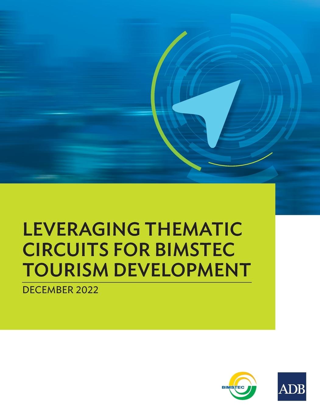 Boek Leveraging Thematic Circuits for BIMSTEC Tourism Development Asian Development Bank