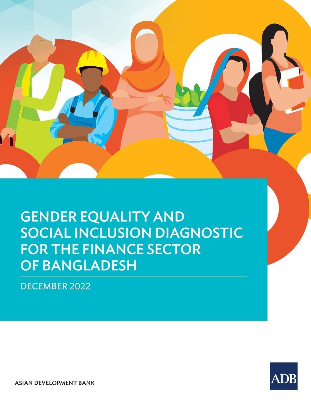 Buch Gender Equality and Social Inclusion Diagnostic for the Finance Sector in Bangladesh 