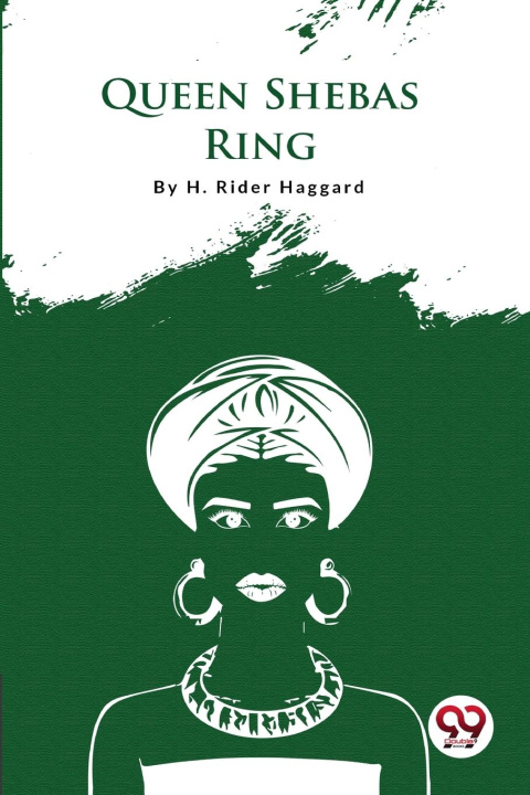 Knjiga Queen Sheba'S Ring H. Rider Haggard