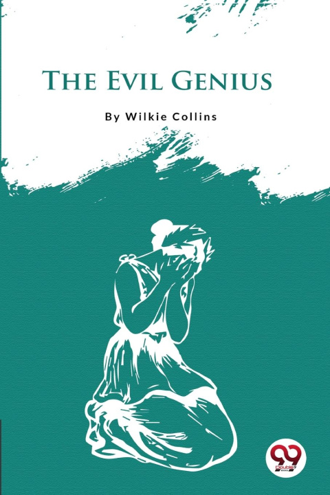 Knjiga The Evil Genius Wilkie Collins