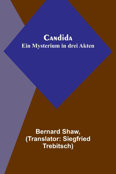 Knjiga Candida Bernard Shaw