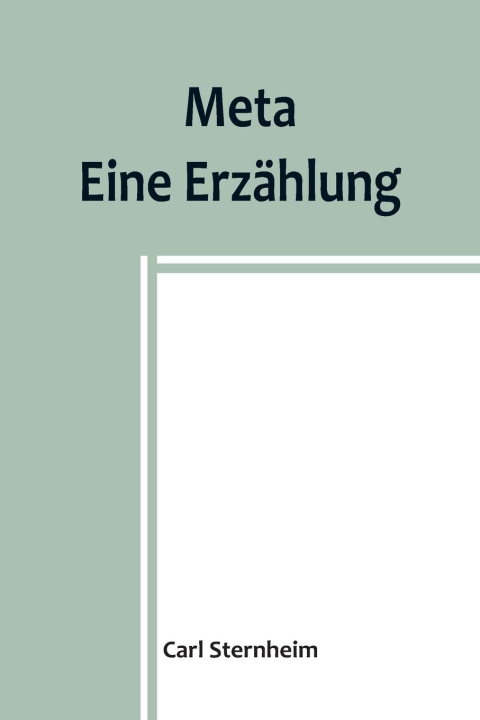 Knjiga Meta Carl Sternheim