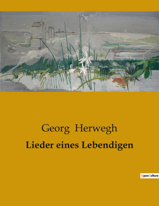 Boek Lieder eines Lebendigen Herwegh