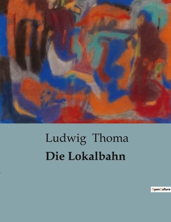 Knjiga Die Lokalbahn Thoma