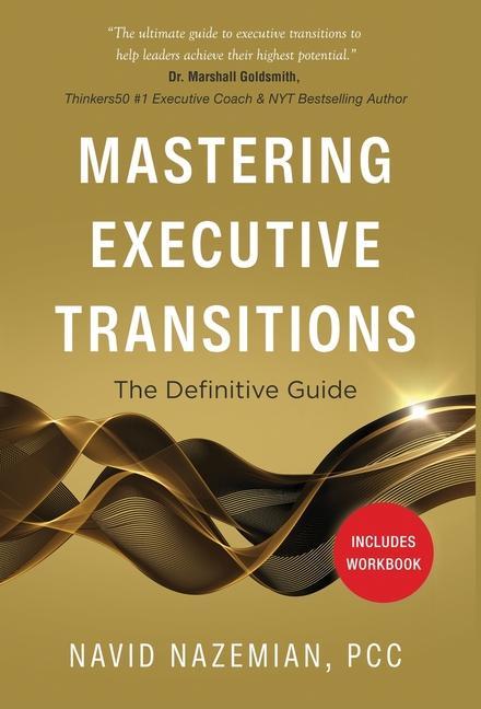 Boek Mastering Executive Transitions Navid Nazemian