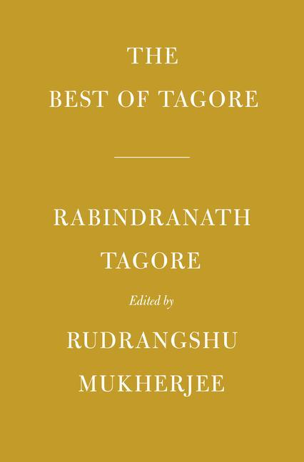 Książka The Best of Tagore Rudrangshu Mukherjee