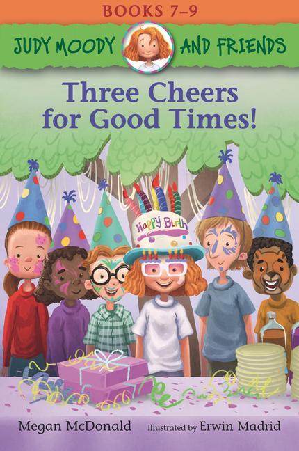 Boek Judy Moody and Friends: Three Cheers for Good Times! Erwin Madrid