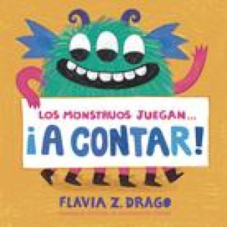 Kniha Los Monstruos Juegan . . . ?Cucú! Flavia Z. Drago