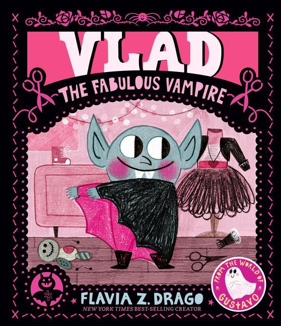 Kniha Vlad, the Fabulous Vampire Flavia Z. Drago