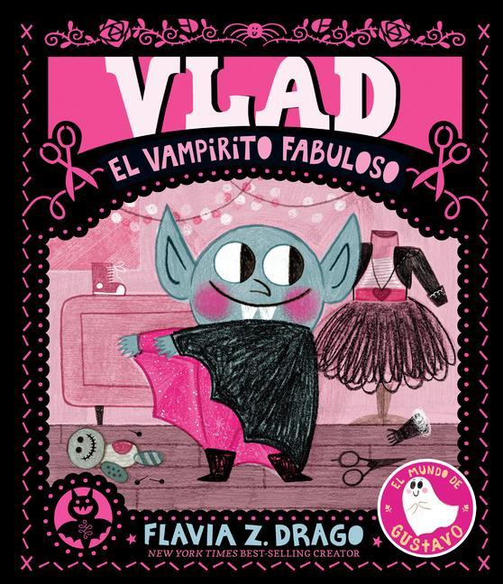 Kniha Vlad, the Fabulous Vampire - Spanish Edition Flavia Z. Drago