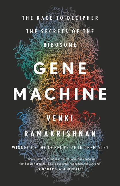 Książka Gene Machine: The Race to Decipher the Secrets of the Ribosome 