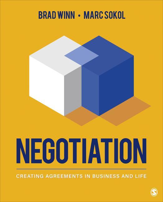 Knjiga Negotiation: Creating Agreements in Business and Life Marc Sokol