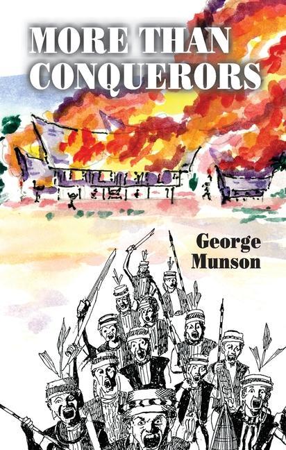 Knjiga More Than Conquerors George Munson