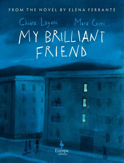 Książka My Brilliant Friend (Graphic Novel) 