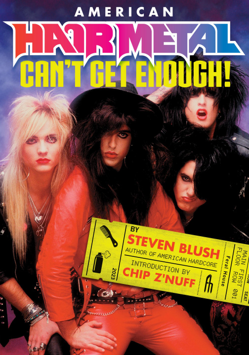 Book American Hair Metal: Revised and Expanded Edition 