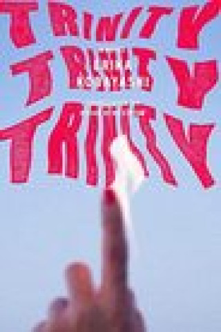 Knjiga Trinity, Trinity, Trinity Brian Bergstrom