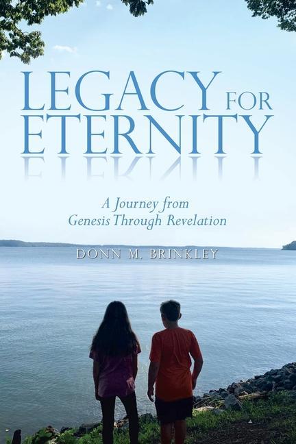 Boek Legacy for Eternity: A Journey from Genesis Through Revelation Donn M. Brinkley