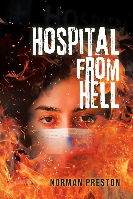 Knjiga Hospital from Hell Norman Preston