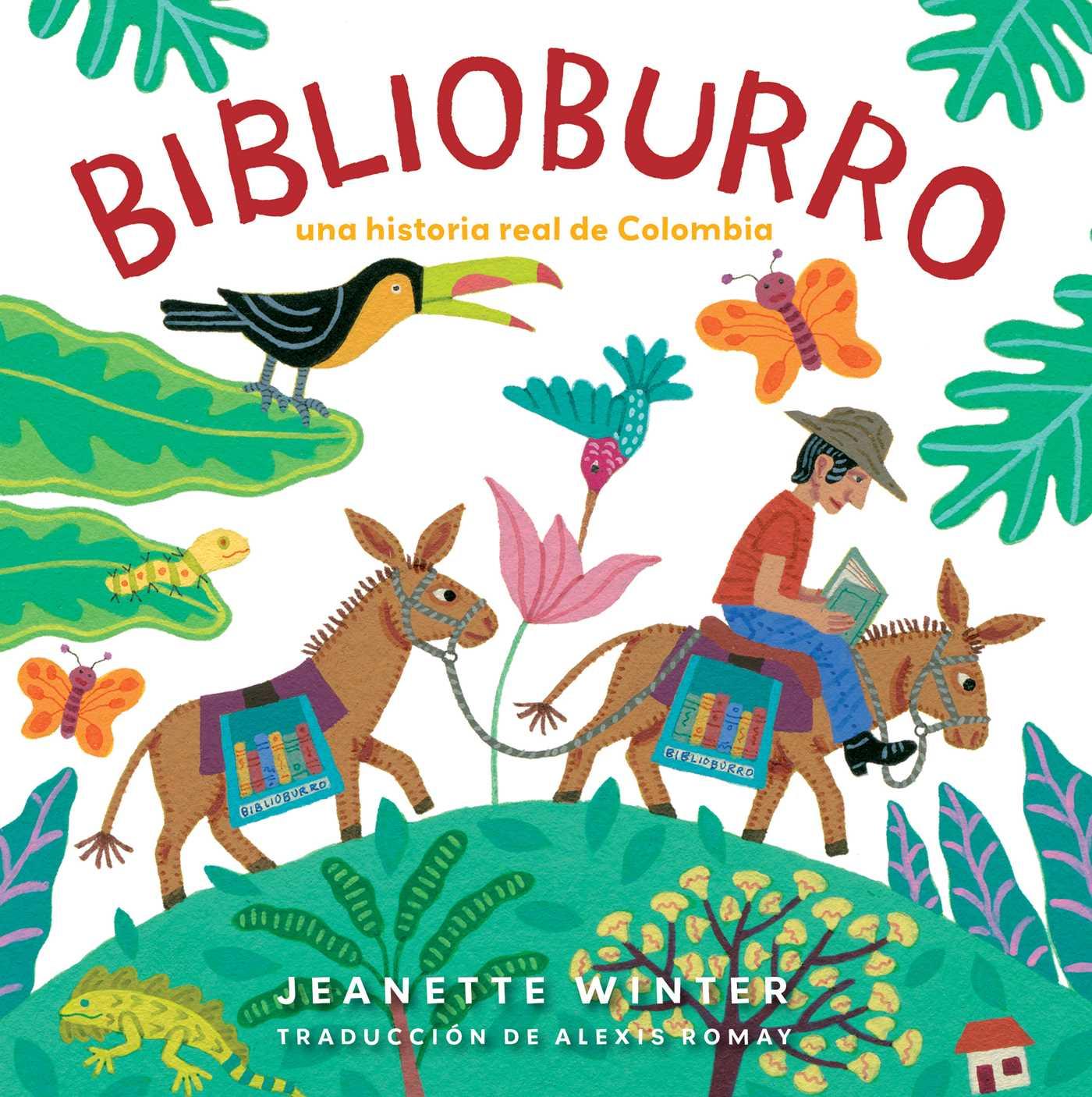 Kniha Biblioburro (Spanish Edition): Una Historia Real de Colombia Jeanette Winter