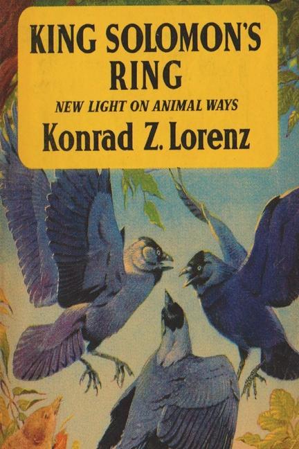 Книга King Solomon's Ring: New Light on Animal Ways Julian Huxley