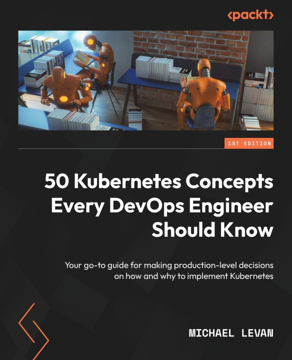 Książka 50 Kubernetes Concepts Every DevOps Engineer Should Know 