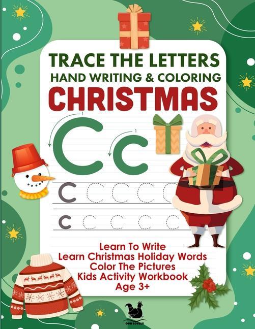 Carte Letter Tracing & Coloring Book For Kids Christmas Words: Learn To Write Pencil Control Workbook & Coloring Book 