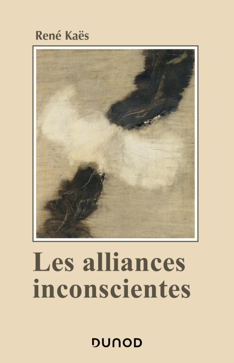 Kniha Les alliances inconscientes René Kaës