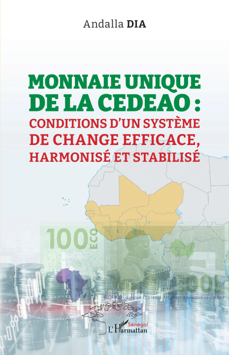 Boek Monnaie unique de la CEDEAO Dia