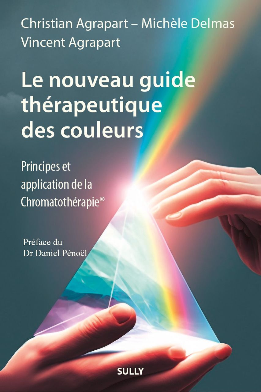 Kniha Le nouveau guide thérapeutique des couleurs Dr Agrapart
