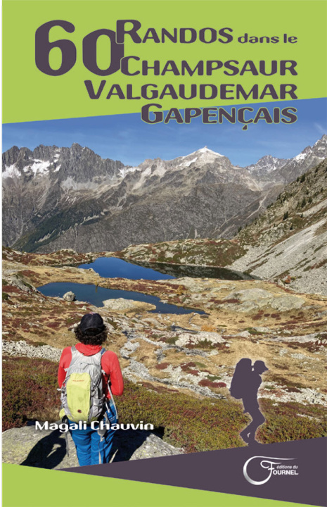 Knjiga 60 RANDOS DANS LE CHAMPSAUR - VALGAUDEMAR GAPENCAIS M. CHAUVIN