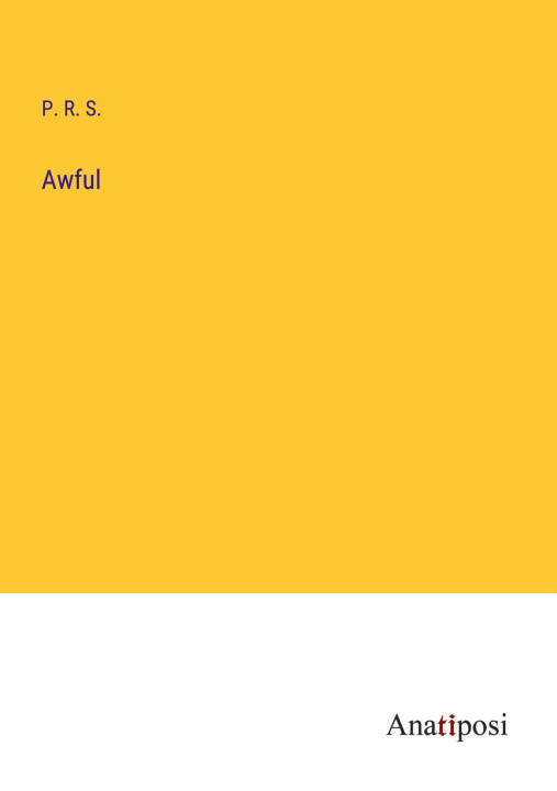 Boek Awful P. R. S.