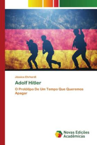 Knjiga Adolf Hitler Jéssica Ehrhardt