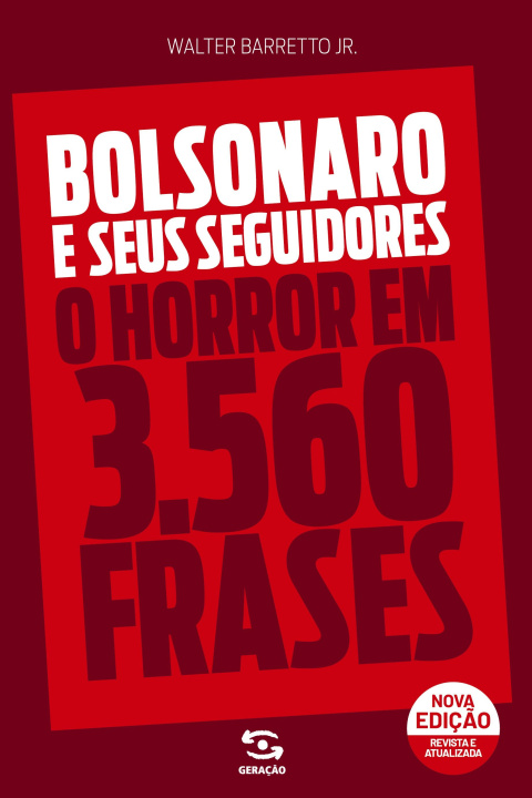 Knjiga Bolsonaro e seus seguidores 