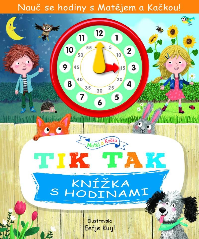 Libro TIK TAK Knížka s hodinami Eefje Kuijl