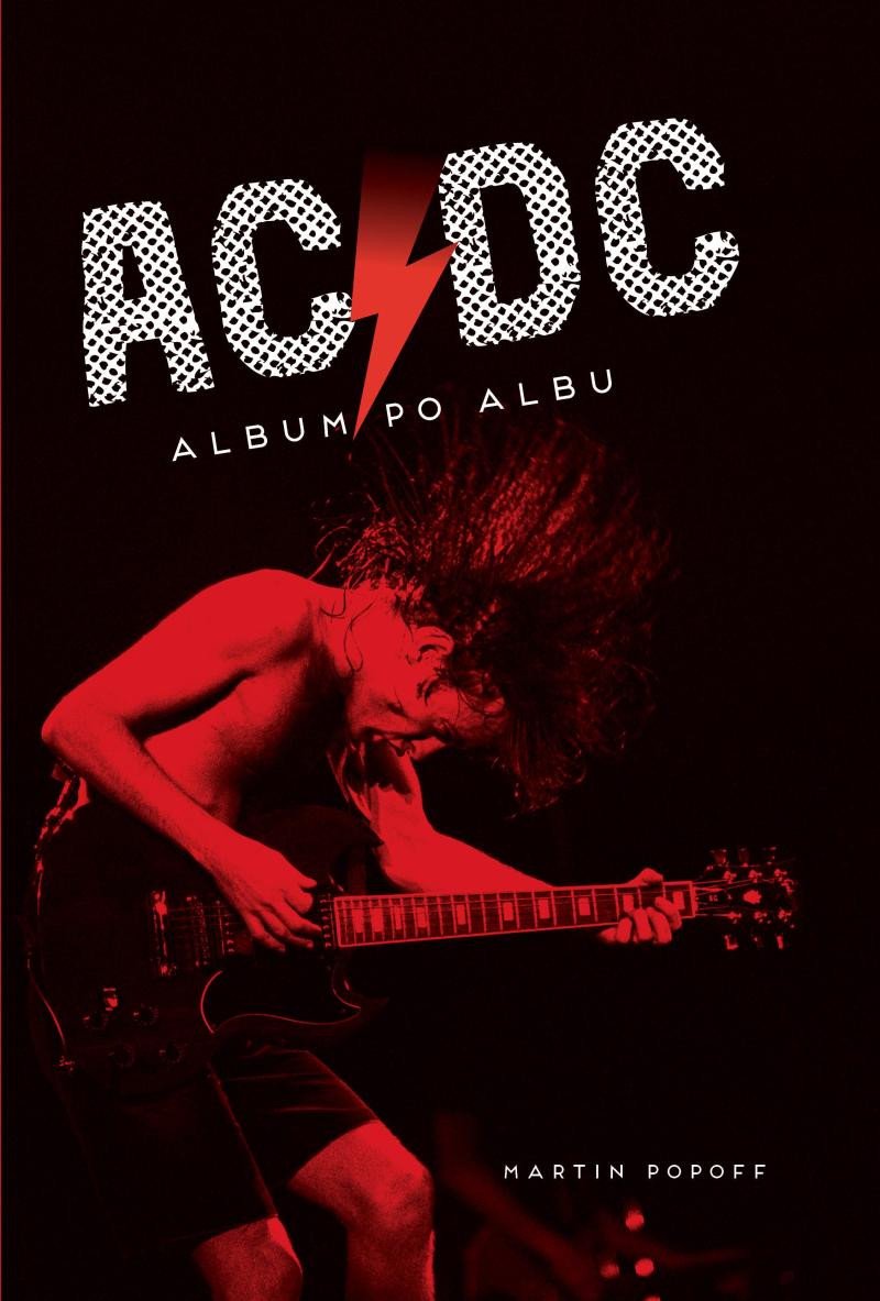 Könyv AC/DC Album po albu Martin Popoff