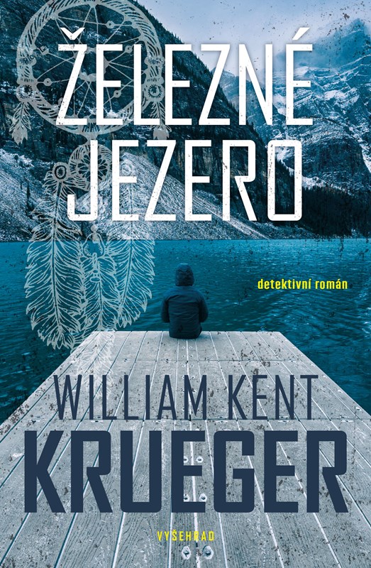 Book Železné jezero William Kent Krueger